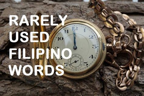 weird tagalog words|24 Rarely Used Filipino Words You Need to Know.